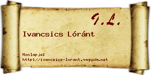 Ivancsics Lóránt névjegykártya